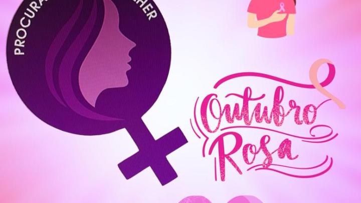 Procuradoria da Mulher evidencia o outubro rosa e chama a aten&ccedil;&atilde;o quanto aos cuidados com a sa&uacute;de da mulher